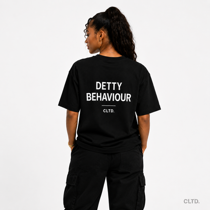 Detty Behaviour — CLTD.