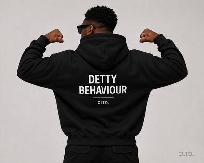 Detty Behaviour Hoodie — CLTD.