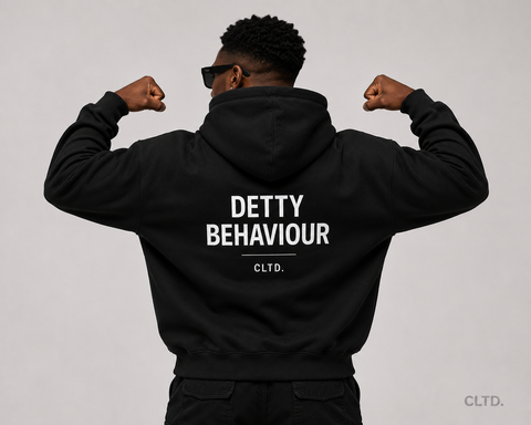 Detty Behaviour Hoodie- CLTD.