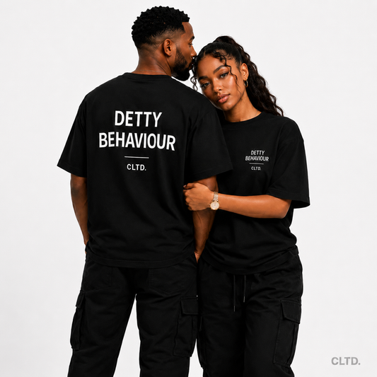Detty Behaviour T-Shirt — CLTD.